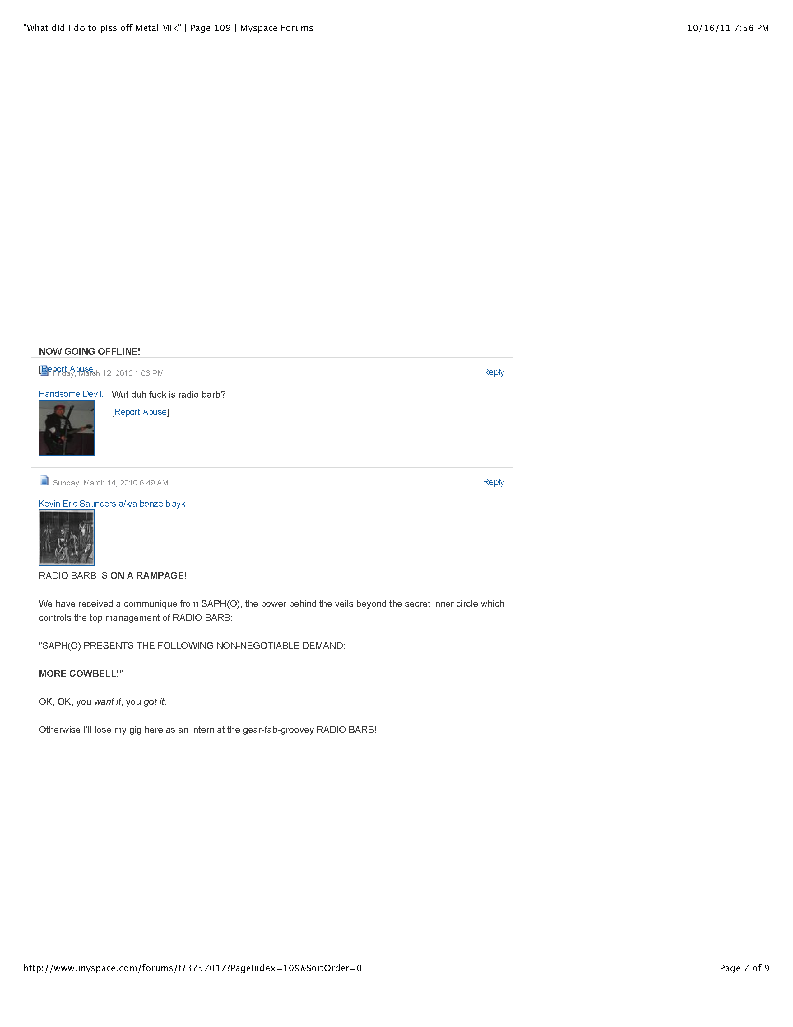 ./MySpace - 'What did I do to piss off Metal Mike' | Page 109 | Myspace Forums re Metal Mike Saunders_Page_7.png